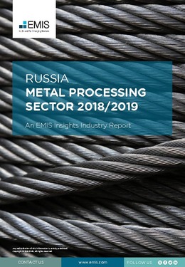 Russia Metal Processing Sector Report 2018/2019 - Page 1