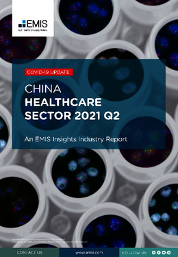 China Healthcare Sector Report 2021 2nd Quarter - Page 1